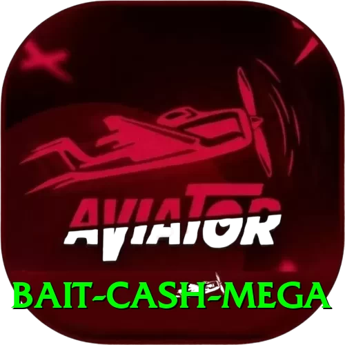 bait Cash Mega - 2