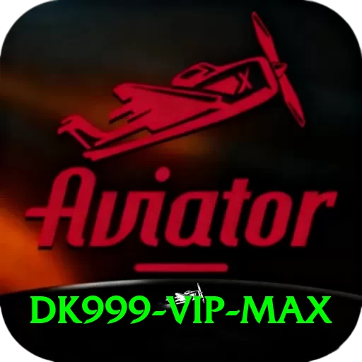 dk999 - VIP Max - 2